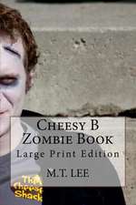 Cheesy B Zombie Book