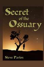 Secret of the Ossuary