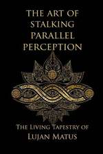 The Art of Stalking Parallel Perception