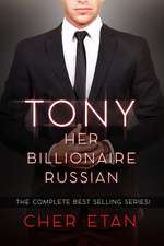 Tony, Her Billionaire Russian