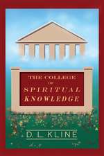 The College of Spiritual Knowledge