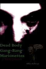 Dead Body Gang-Bang Marionettes