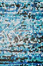 Love Letters 2014: A Steampunk Dime Store Novella