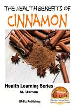 Health Benefits of Cinnamon