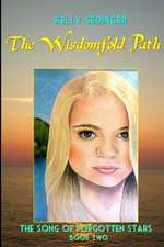 The Wisdomfold Path