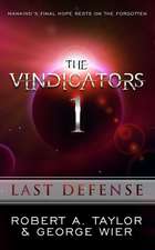 The Vindicators: Last Defense