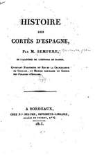 Histoire Des Cortes D'Espagne