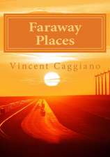 Faraway Places