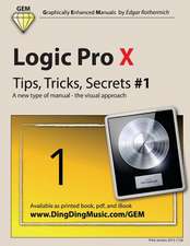 Logic Pro X - Tips, Tricks, Secrets #1