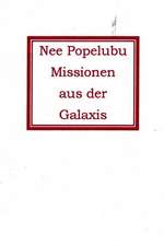 Missionen Aus Der Galaxis