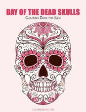 Day of the Dead Skulls Coloring Book for Kids 1