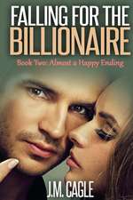 Falling for the Billionaire Book Two