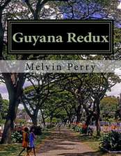 Guyana Redux