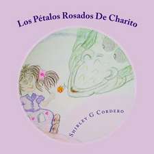 Los Petalos Rosados de Charito