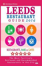 Leeds Restaurant Guide 2016