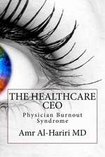 The Healthcare CEO