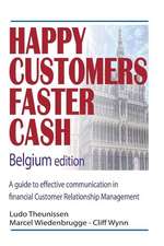 Happy Customers Faster Cash Belgium Edition