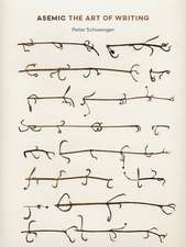 Asemic: The Art of Writing