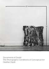 Documents of Doubt: The Photographic Conditions of Conceptual Art