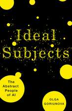 Ideal Subjects