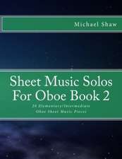 Sheet Music Solos for Oboe Book 2