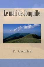 Le Mari de Jonquille