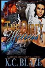 The Dirty Heiress