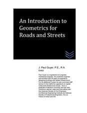 An Introduction to Geometrics for Roads and Streets