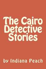 The Cairo Detective Stories