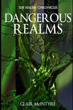 Dangerous Realms