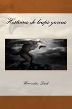 Histoires de Loups Garous