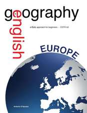 Geography in English - A CLIL Approach for Beginners - Cefr A2