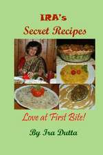 IRA's Secret Recipes