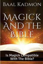 Magick and the Bible