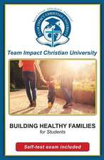 Building Healthy Families for Students