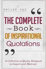 The Complete Book of Inspirational Quotations