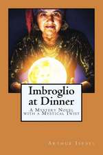 Imbroglio at Dinner