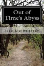 Out of Time's Abyss