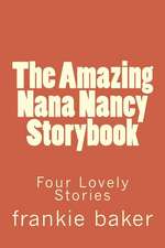 The Amazing Nana Nancy Storybook