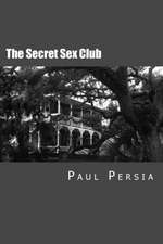 The Secret Sex Club