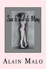 Sur Le Sein de Mary