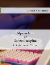 Alprazolam & Benzodiazepine