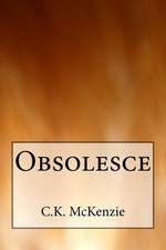 Obsolesce