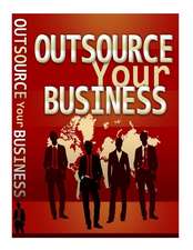 Outsource Your Business