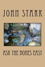 Ask the Bones Easy