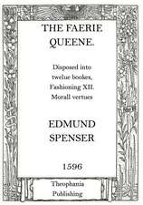 The Faerie Queene