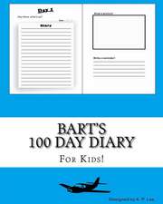 Bart's 100 Day Diary