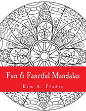 Fun & Fanciful Mandalas