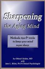 Sharpening the Aging Mind