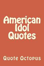 American Idol Quotes: Keep Your Own Records (Simplified Version)